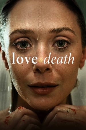 Love & Death saison 1