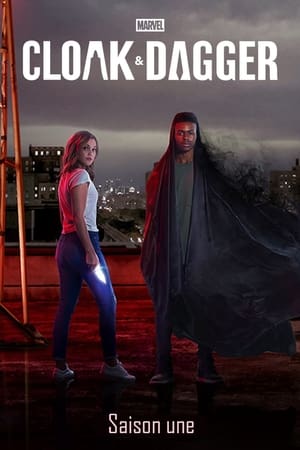 Marvel's Cloak & Dagger saison 1