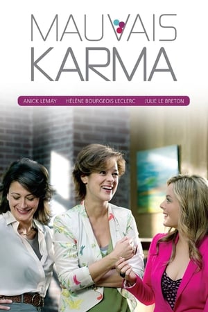 Regarder Mauvais Karma en Streaming