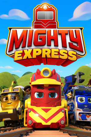 Regarder Mighty Express en Streaming