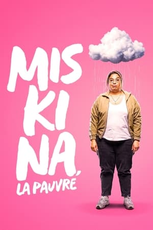 Miskina, la pauvre Saison 1 Episode 5