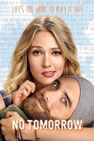 Regarder No Tomorrow en Streaming