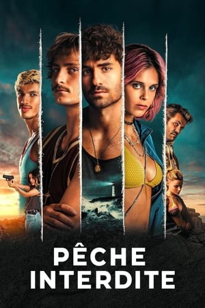 Regarder Pêche interdite en Streaming