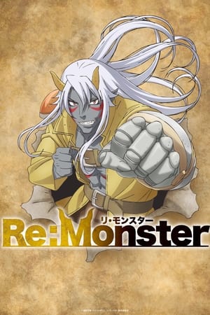 Regarder Re:Monster en Streaming