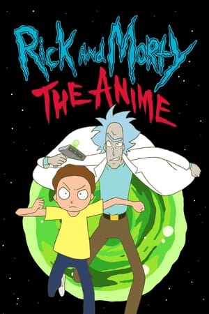 Regarder Rick et Morty : L’Anime en Streaming