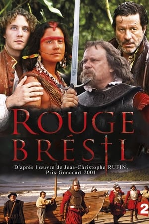 Rouge Brésil saison 1