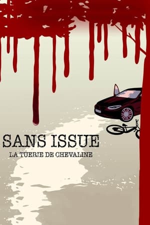 Sans issue : La tuerie de Chevaline saison 1