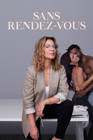 Regarder Sans rendez-vous en Streaming