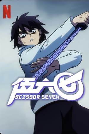 Regarder Scissor Seven en Streaming