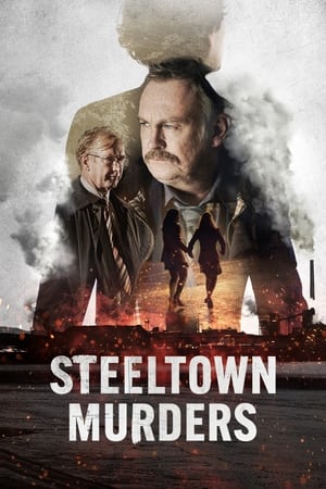 Regarder Steeltown Murders en Streaming