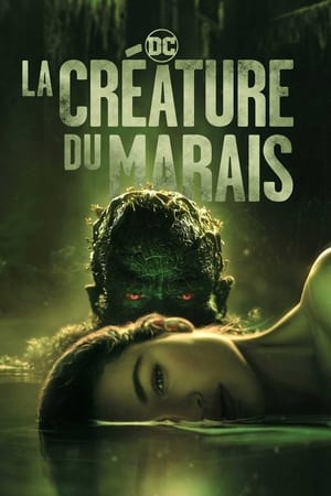 Regarder Swamp Thing en Streaming