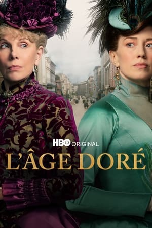 Regarder The Gilded Age en Streaming