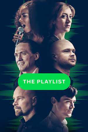 Regarder The Playlist en Streaming