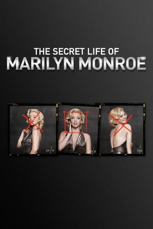 The Secret Life of Marilyn Monroe