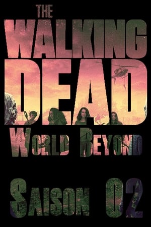 The Walking Dead : World Beyond Saison 2 Episode 5