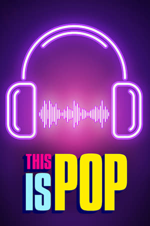 Regarder This Is Pop en Streaming