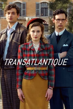 Regarder Transatlantique en Streaming