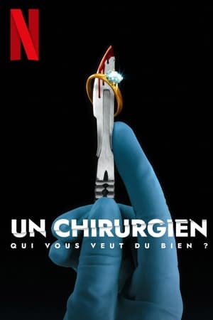 Regarder Un chirurgien qui vous veut du bien ? en Streaming