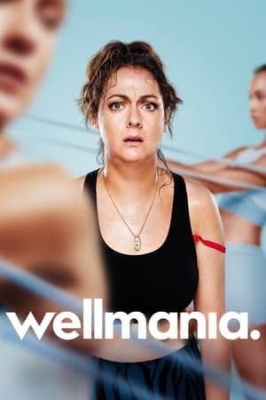 Regarder Wellmania en Streaming