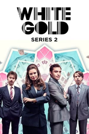 White Gold saison 2