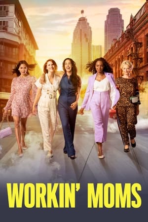 Regarder Workin' Moms en Streaming