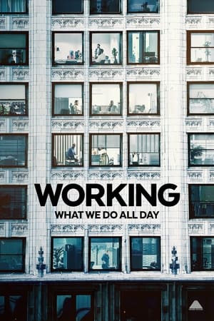 Regarder Working : Passer sa vie à la gagner en Streaming