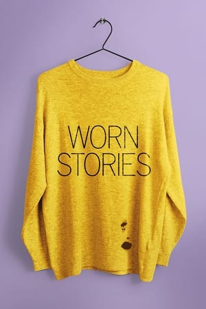 Worn Stories saison 1