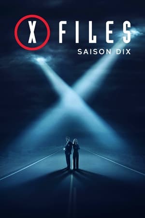 X-Files - Aux frontières du réel saison 10